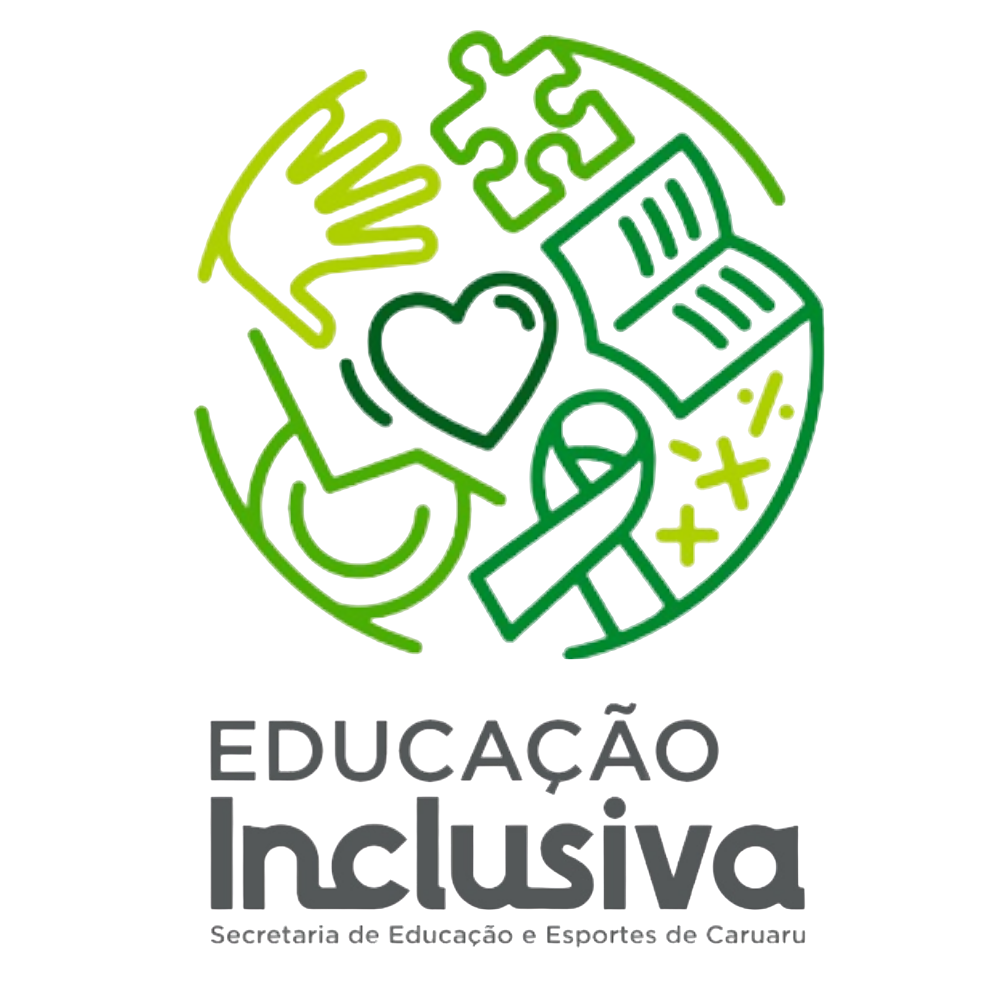 Educação Inclusiva — Secretaria de Educação e Esportes de Caruaru
